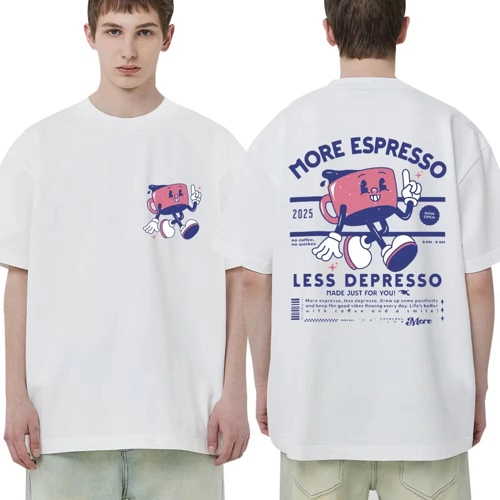 More Espresso Less Depresso Fashion T Shirts Men Women Funny Cartoon Coffee Meme T-shirt Oversized Cotton Y2K Short Sleeve Gifts